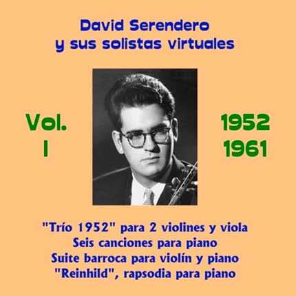Carátula David Serendero y Sus Solistas <br/>Virtuales Vol. I 