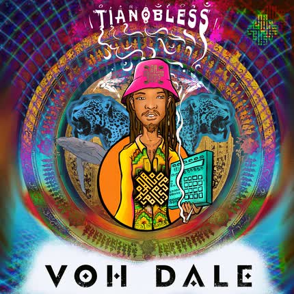 TIANO BLESS - Voh Dale